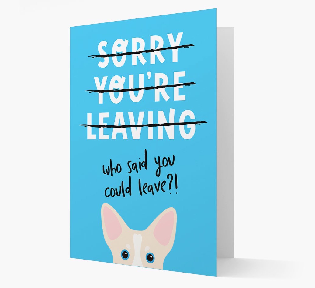 Sorry You're Leaving: Personalized {breedFullName} Card