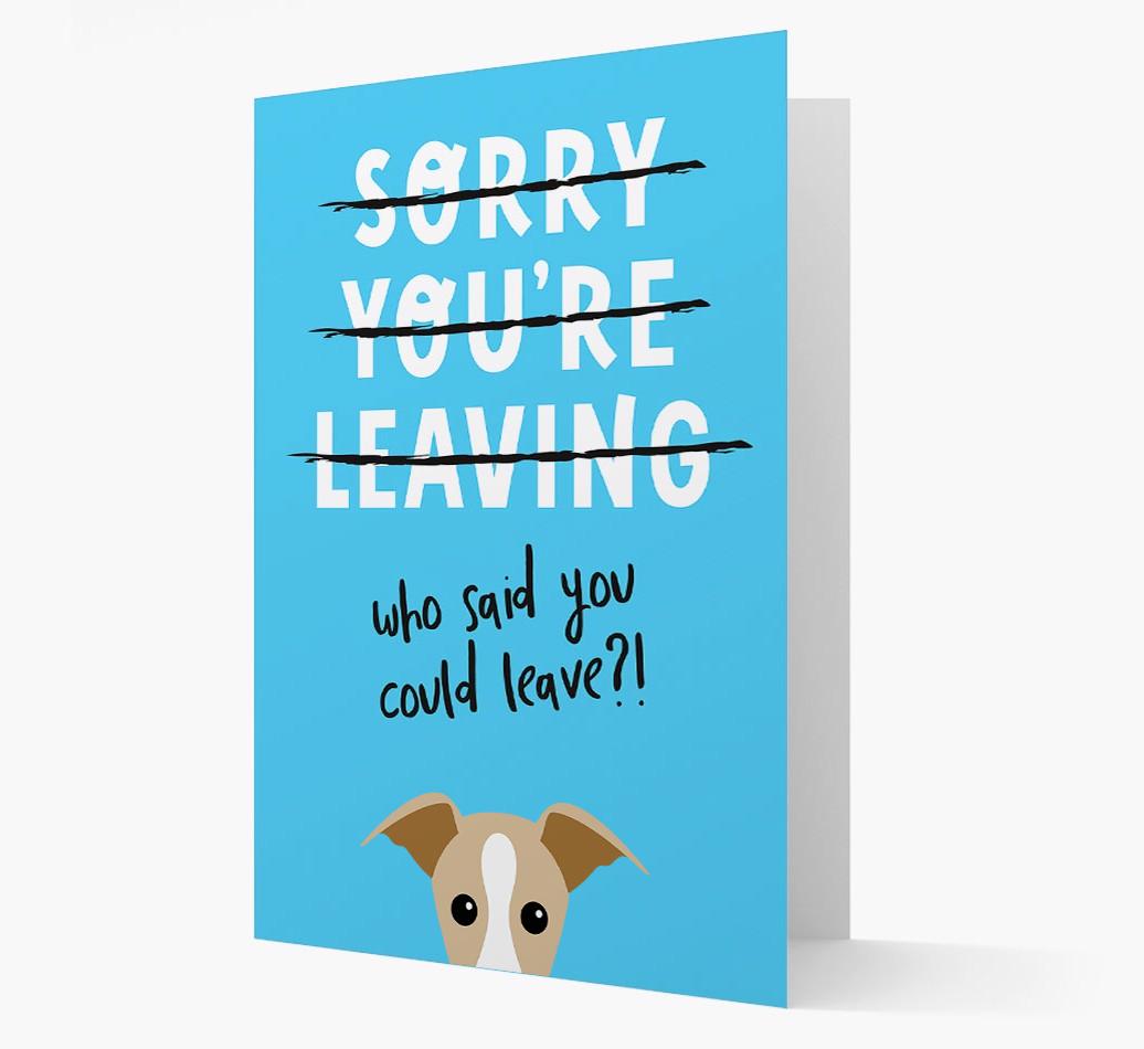 Sorry You're Leaving: Personalized {breedFullName} Card