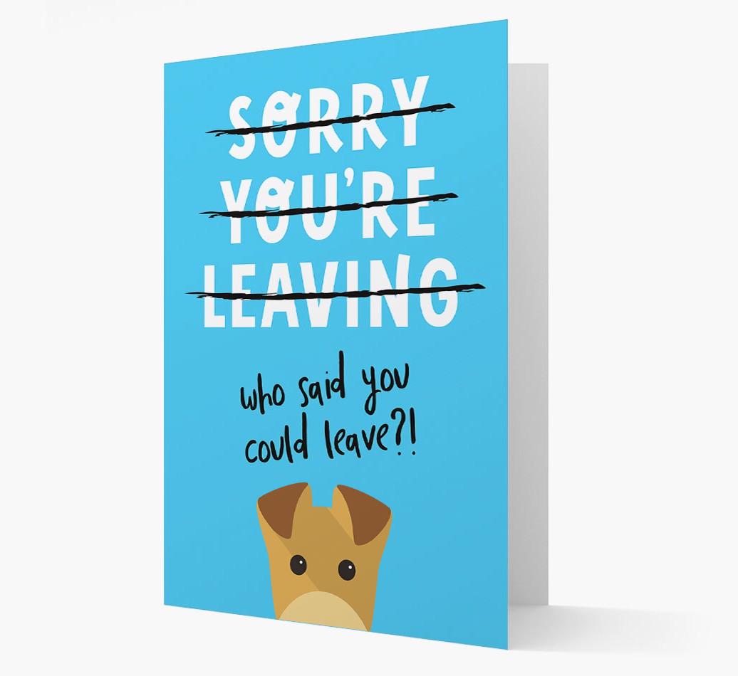 Sorry You're Leaving: Personalized {breedFullName} Card