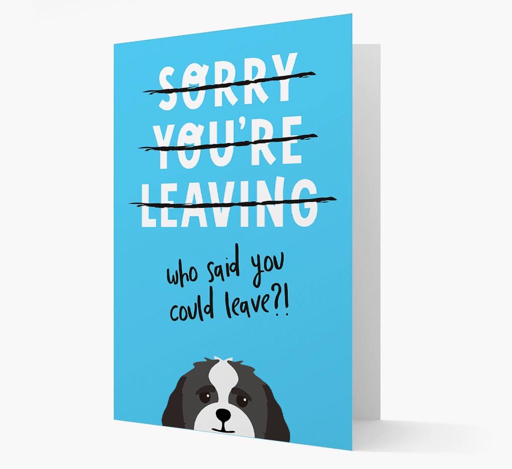 Sorry You're Leaving: Personalized {breedFullName} Card
