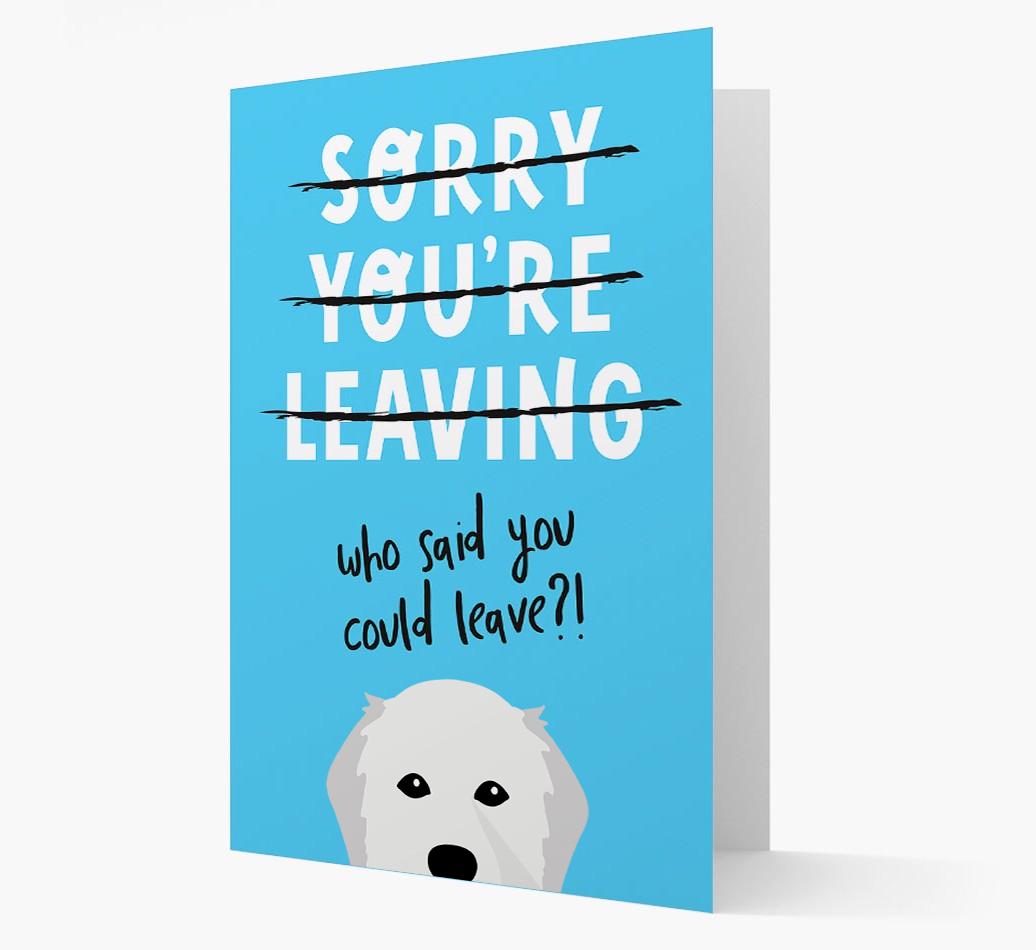 Sorry You're Leaving: Personalized {breedFullName} Card