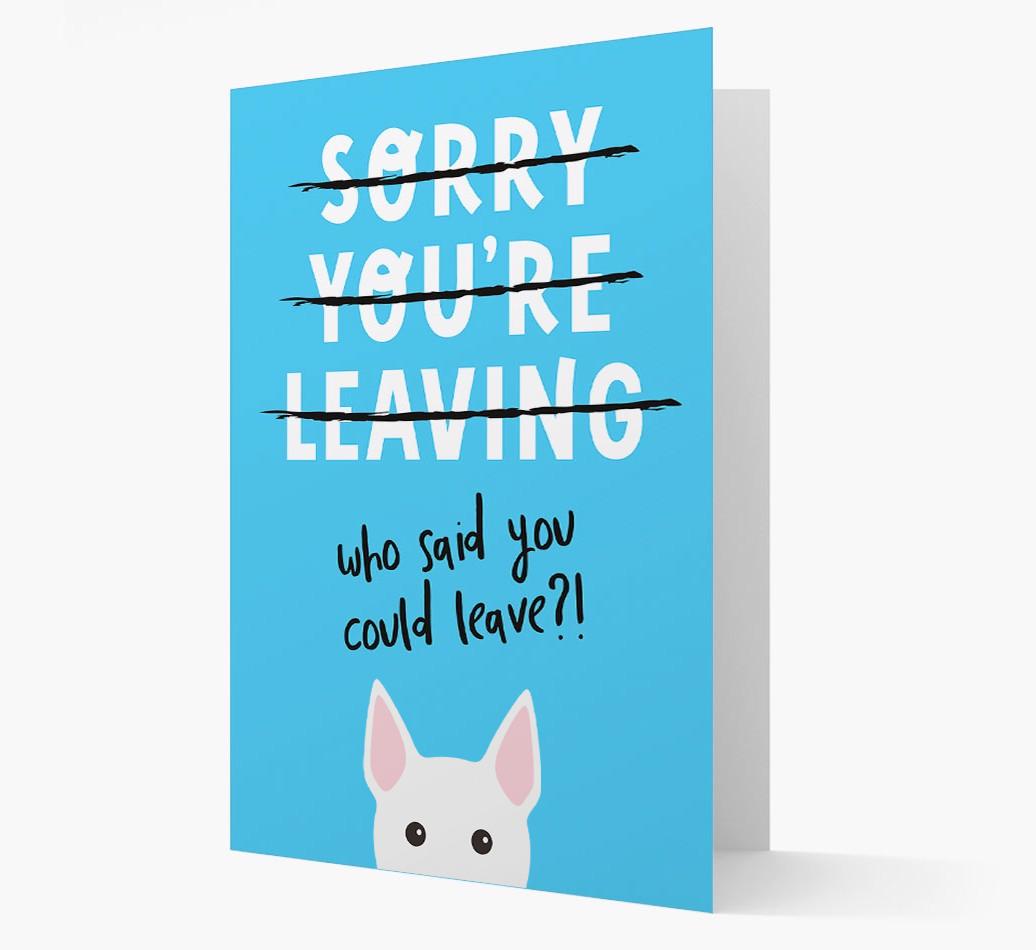 Sorry You're Leaving: Personalized {breedFullName} Card