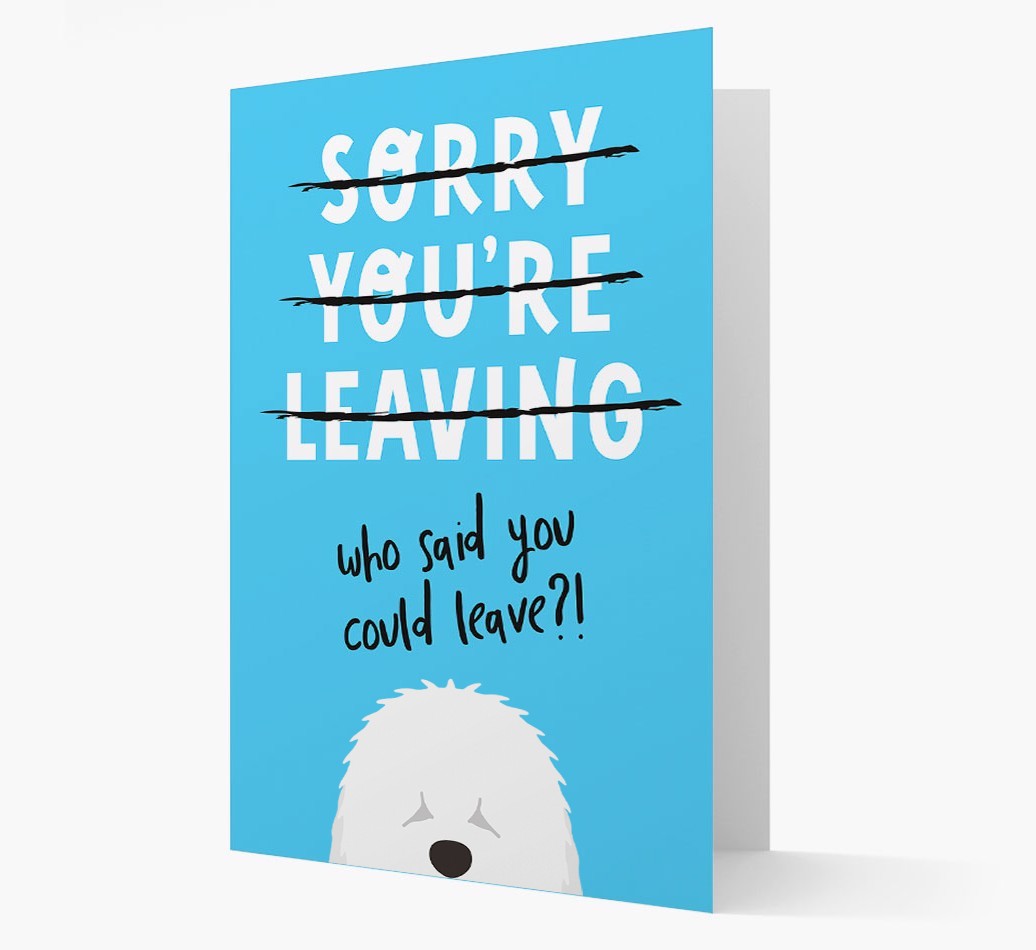 Sorry You're Leaving: Personalized {breedFullName} Card