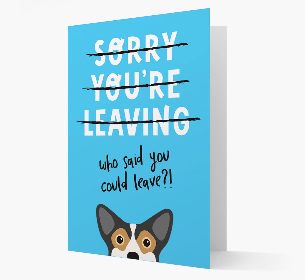 Sorry You're Leaving: Personalized {breedFullName} Card