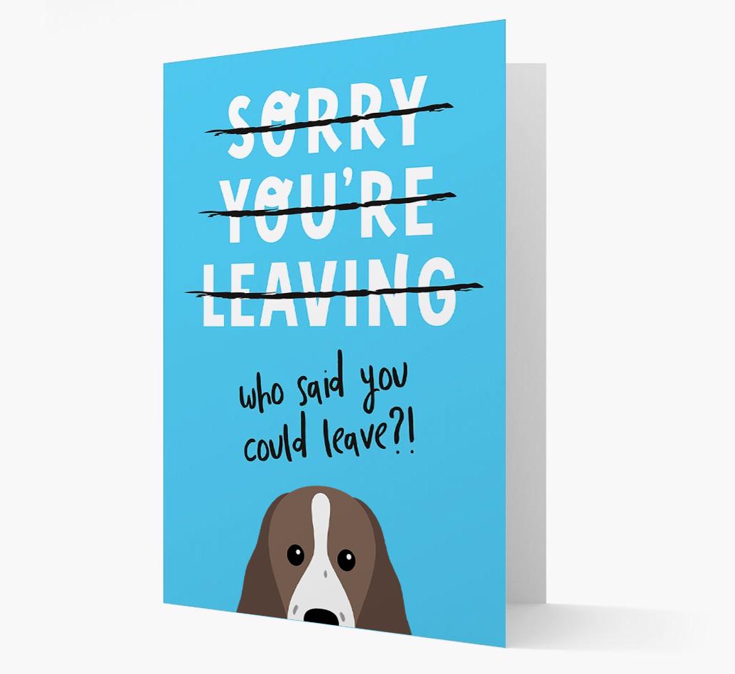 Sorry You're Leaving: Personalized {breedFullName} Card