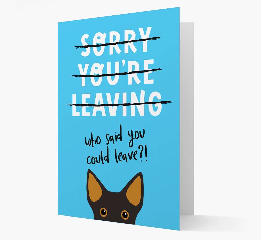 Sorry You're Leaving: Personalized {breedFullName} Card