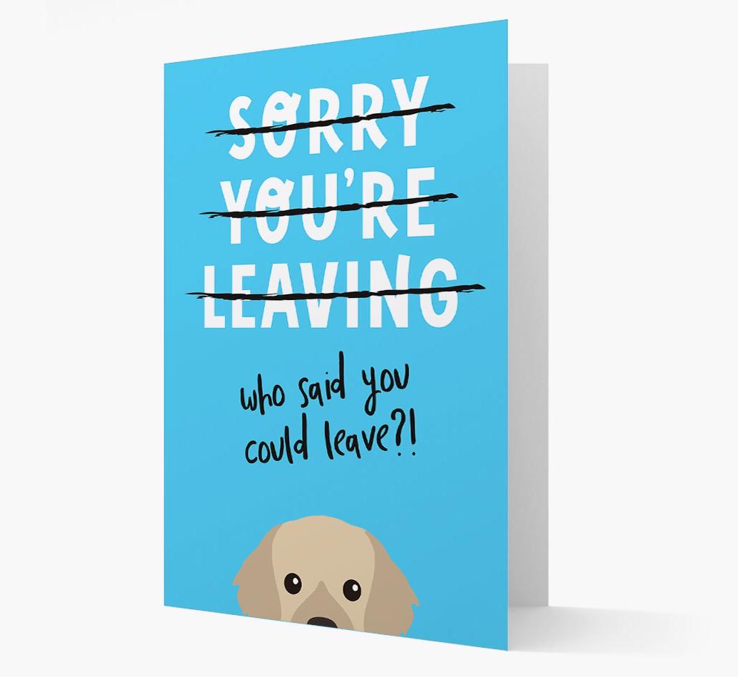 Sorry You're Leaving: Personalized {breedFullName} Card