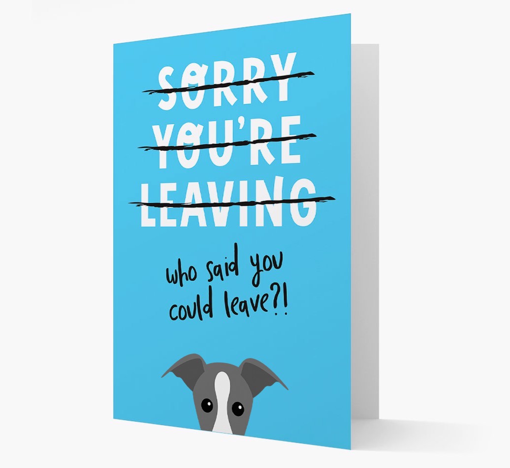 Sorry You're Leaving: Personalized {breedFullName} Card