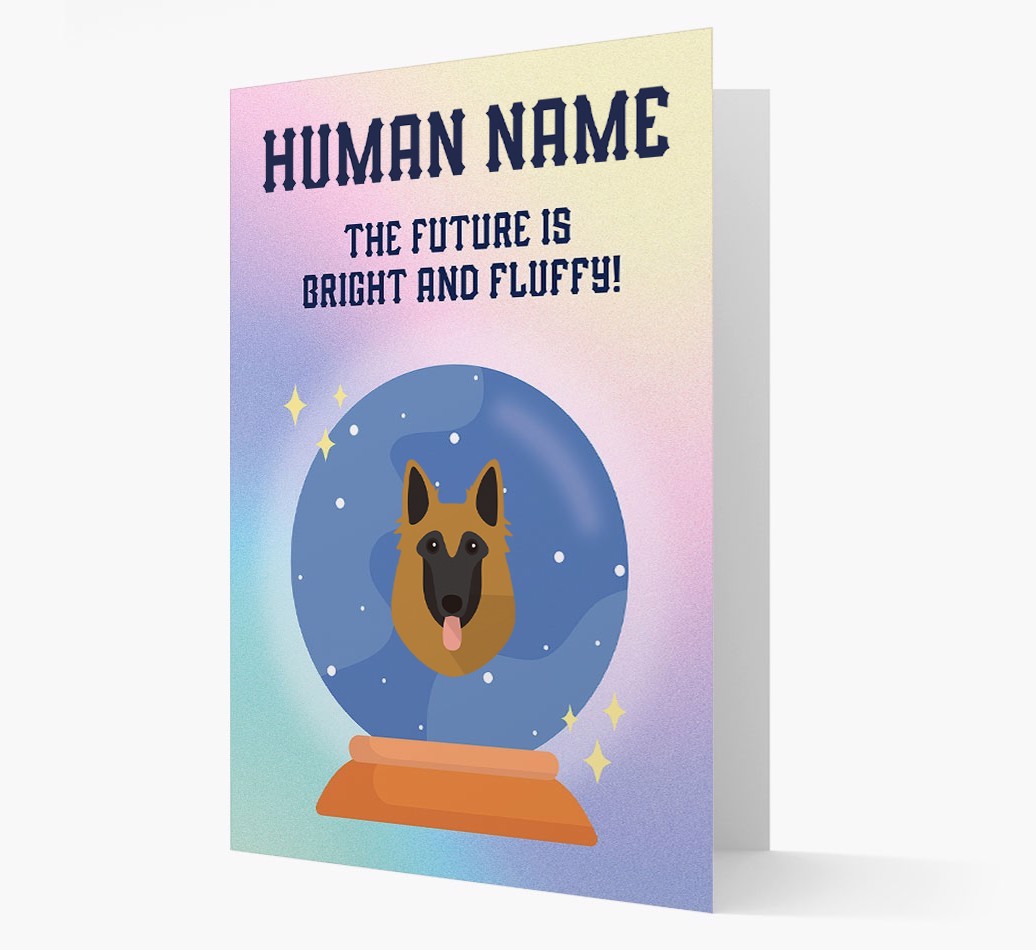 The Future Is Bright And Fluffy: Personalised {breedFullName} Card