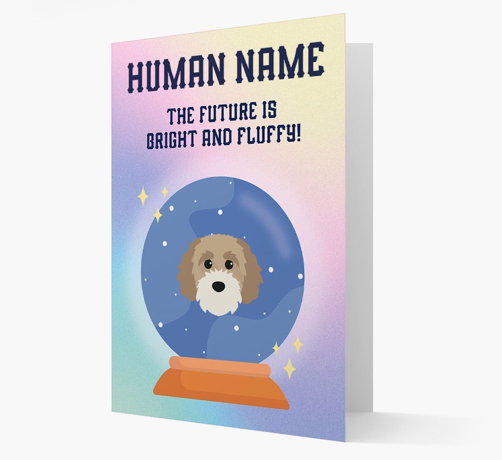 The Future Is Bright And Fluffy: Personalised {breedFullName} Card