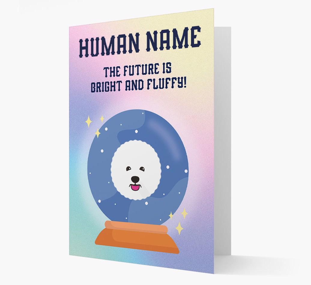 The Future Is Bright And Fluffy: Personalised {breedFullName} Card