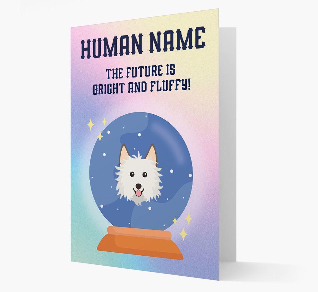 The Future Is Bright And Fluffy: Personalized {breedFullName} Card
