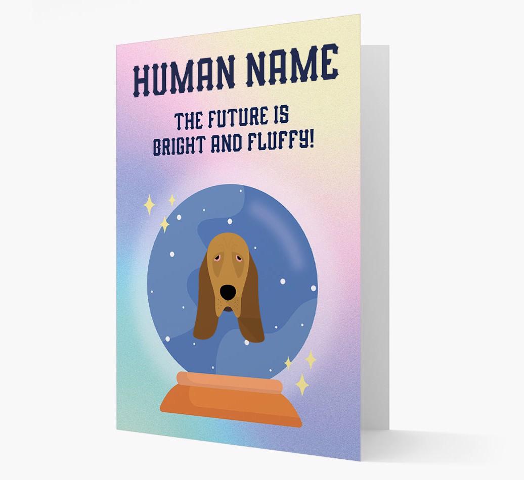 The Future Is Bright And Fluffy: Personalized {breedFullName} Card