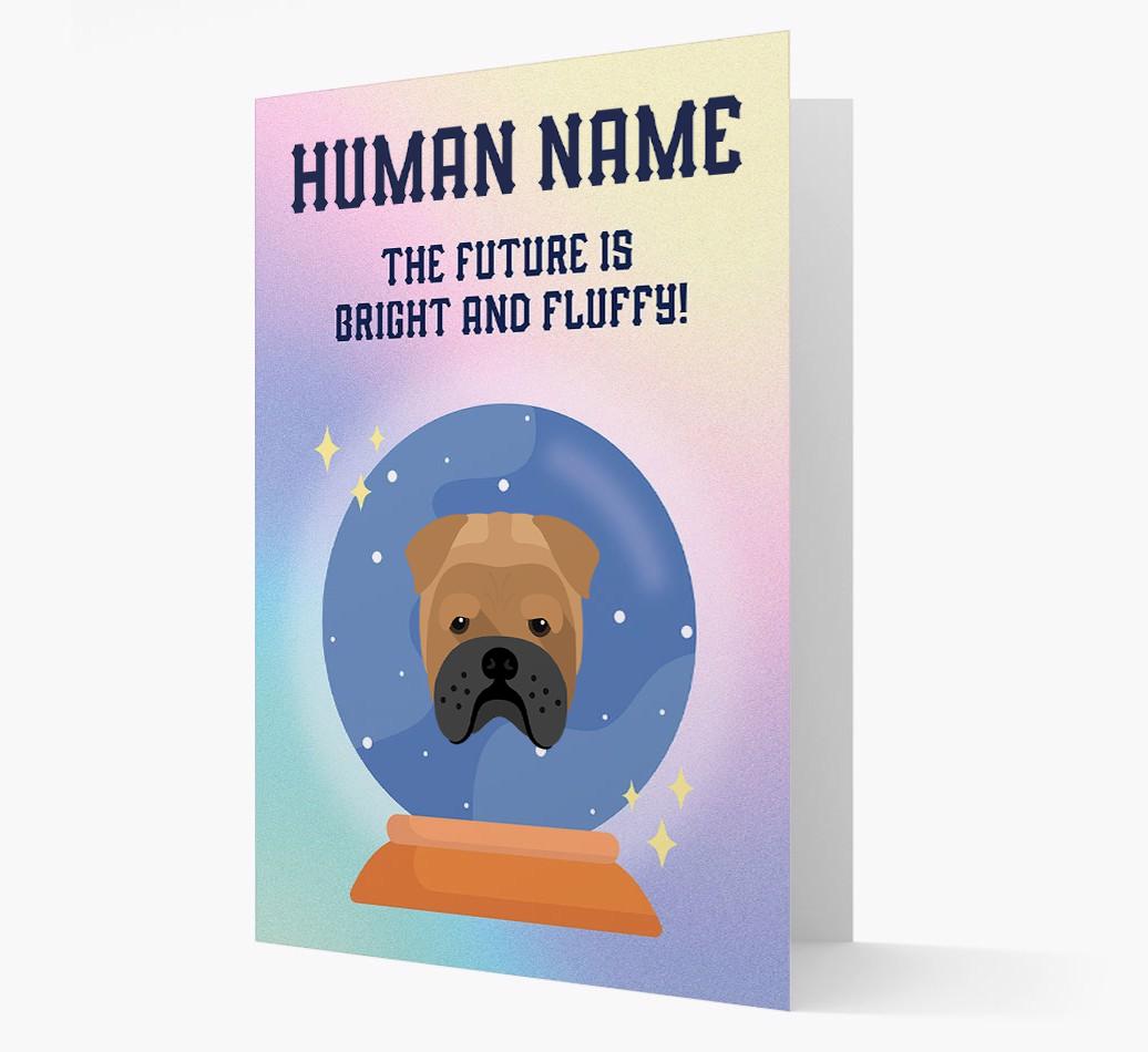 The Future Is Bright And Fluffy: Personalized {breedFullName} Card