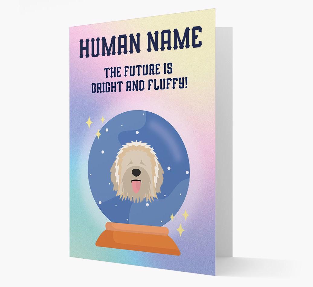 The Future Is Bright And Fluffy: Personalized {breedFullName} Card