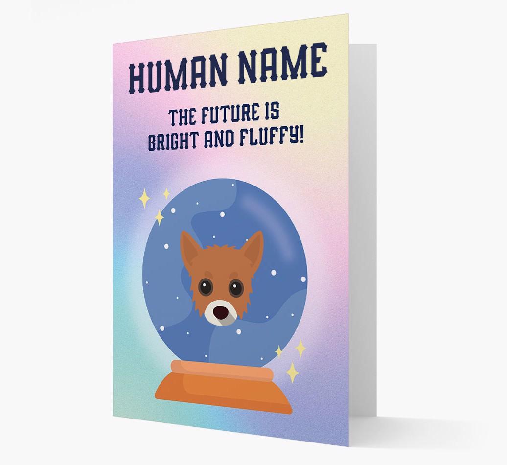 The Future Is Bright And Fluffy: Personalized {breedFullName} Card