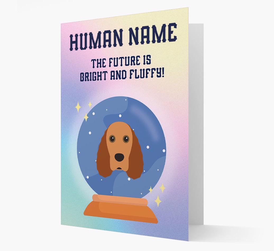 The Future Is Bright And Fluffy: Personalized {breedFullName} Card