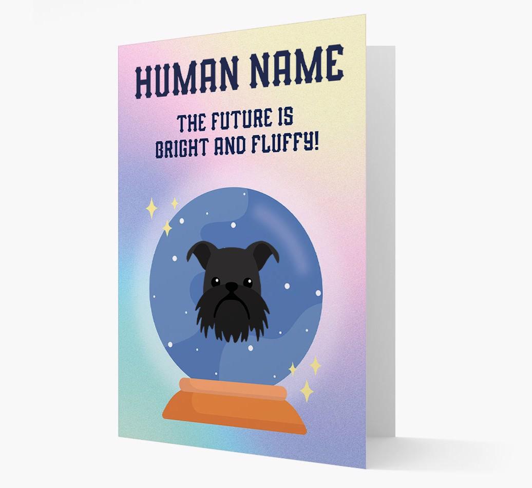 The Future Is Bright And Fluffy: Personalized {breedFullName} Card