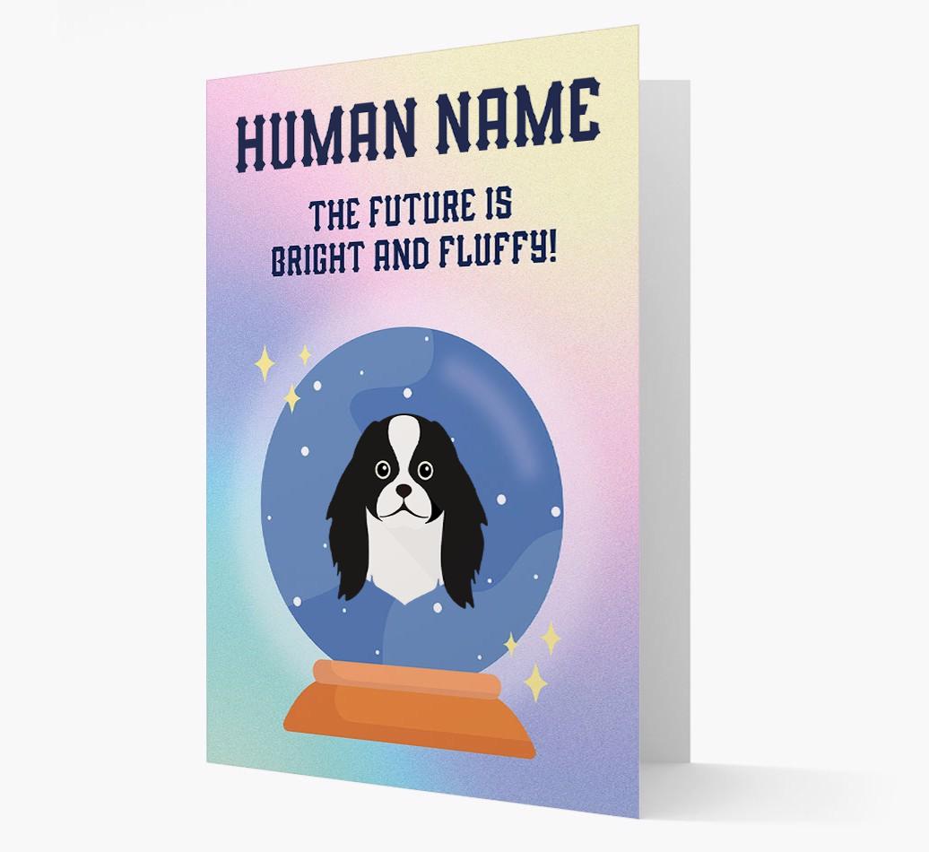 The Future Is Bright And Fluffy: Personalized {breedFullName} Card