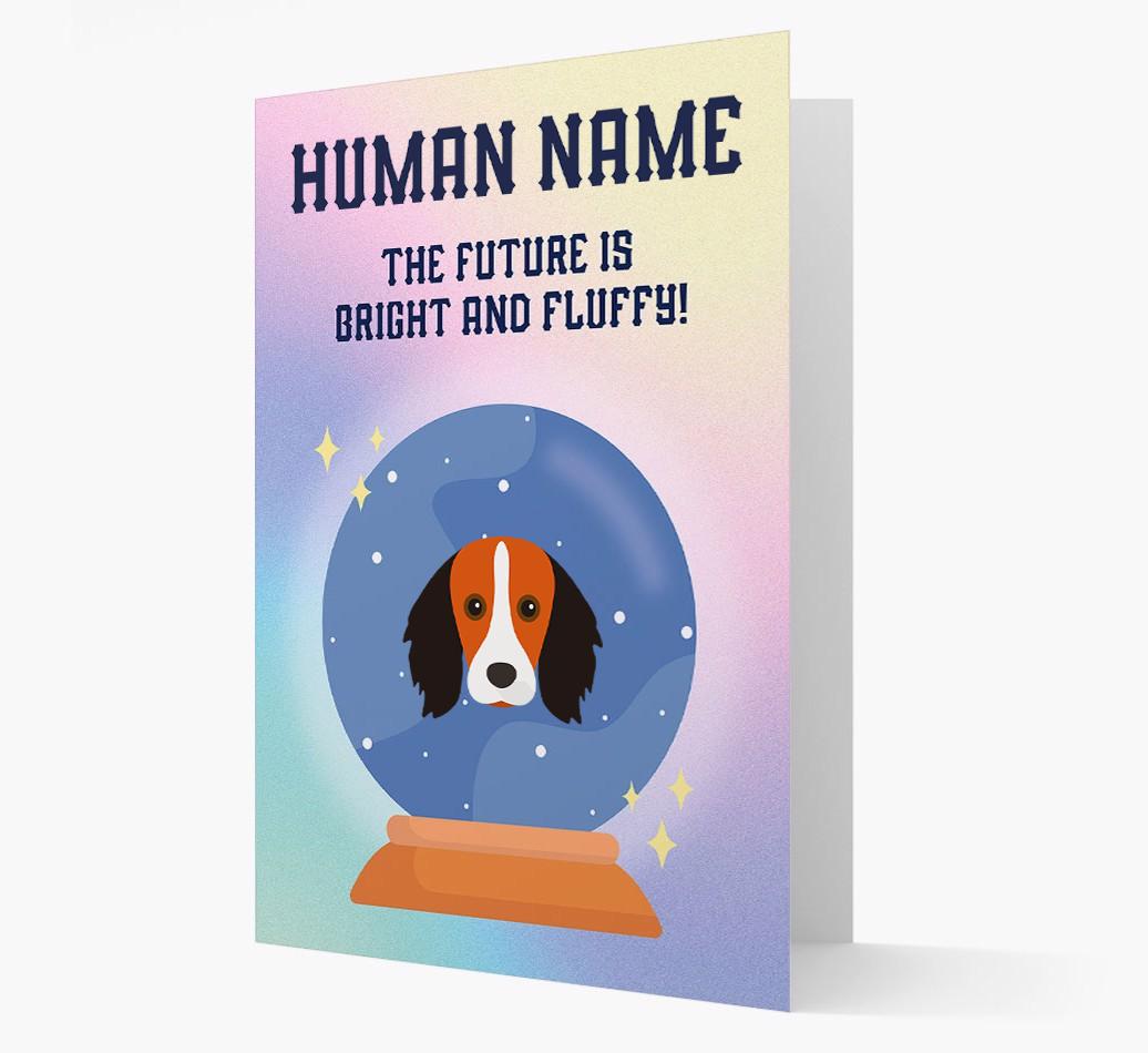 The Future Is Bright And Fluffy: Personalized {breedFullName} Card