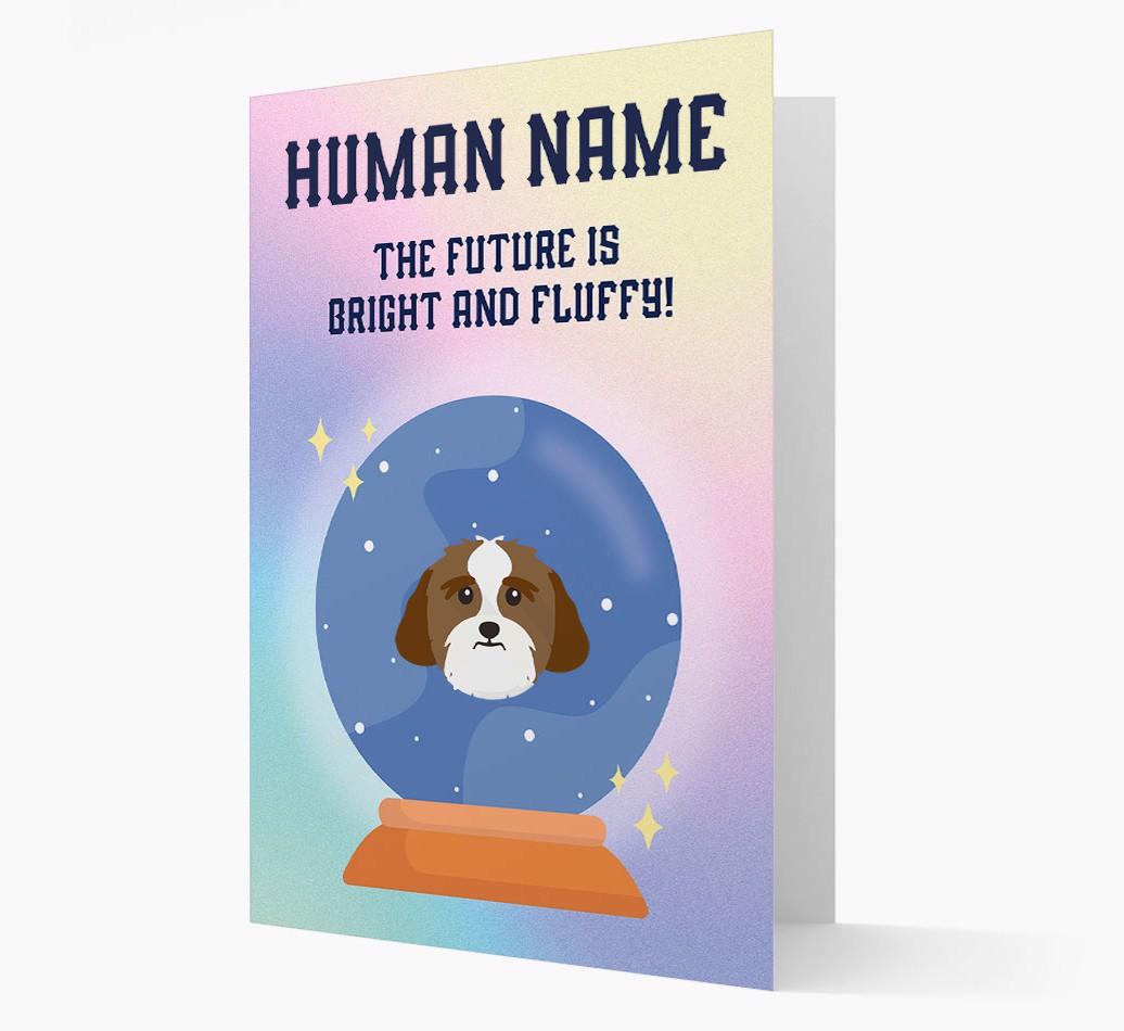 The Future Is Bright And Fluffy: Personalized {breedFullName} Card