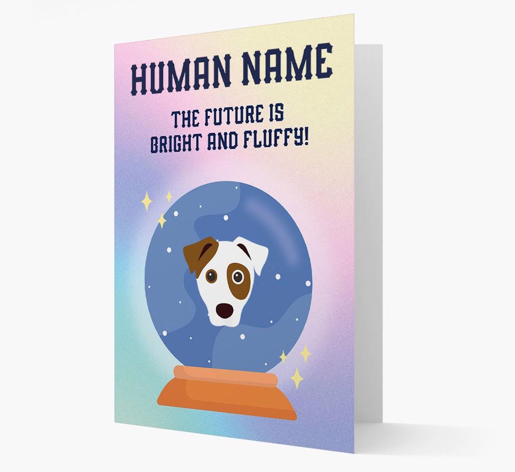 The Future Is Bright And Fluffy: Personalized {breedFullName} Card