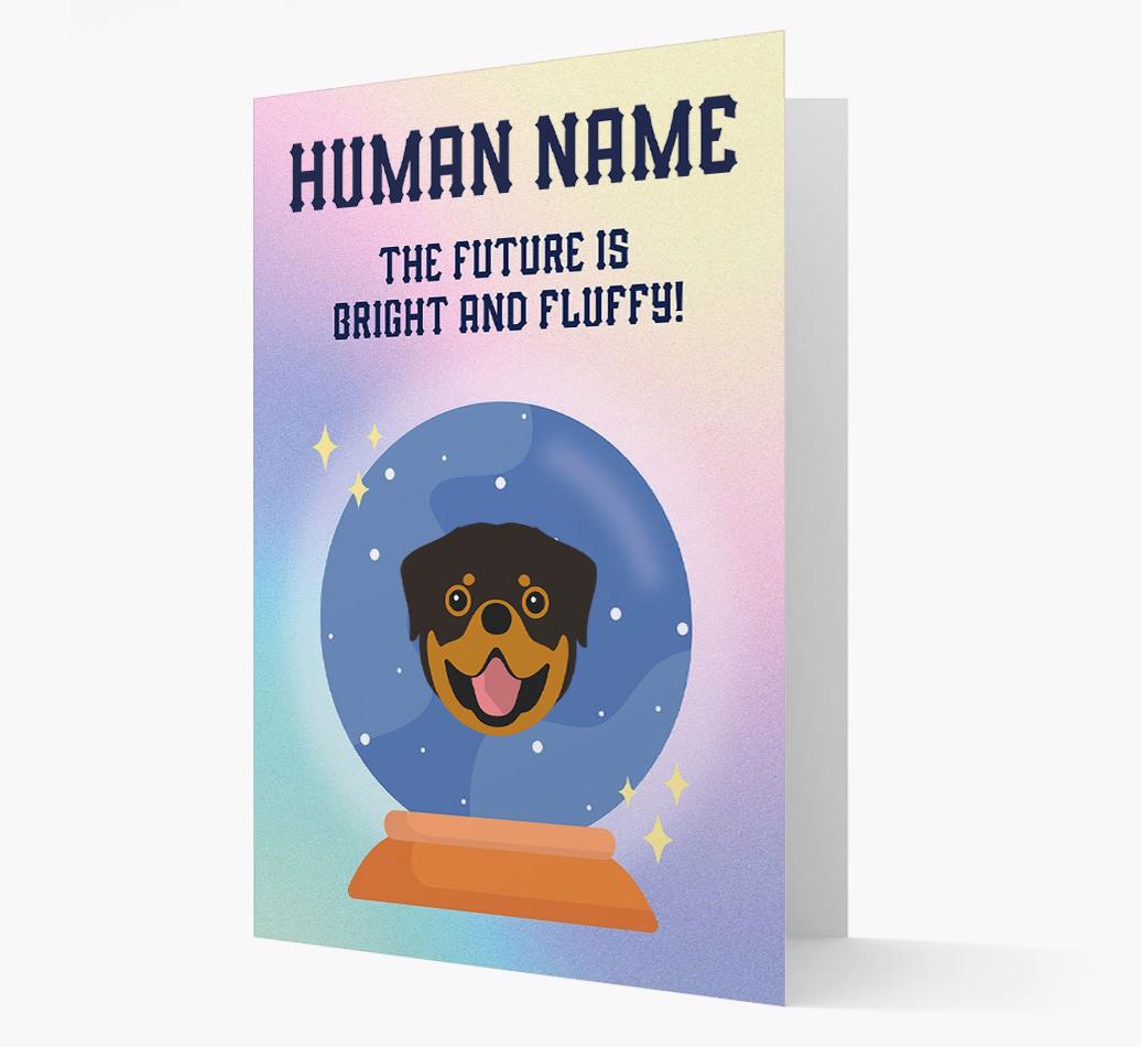 The Future Is Bright And Fluffy: Personalised {breedFullName} Card