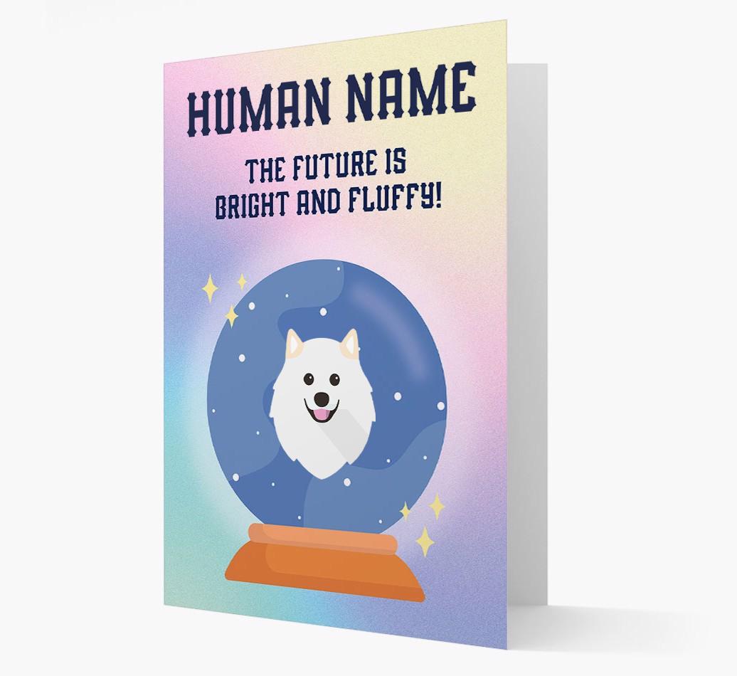 The Future Is Bright And Fluffy: Personalized {breedFullName} Card