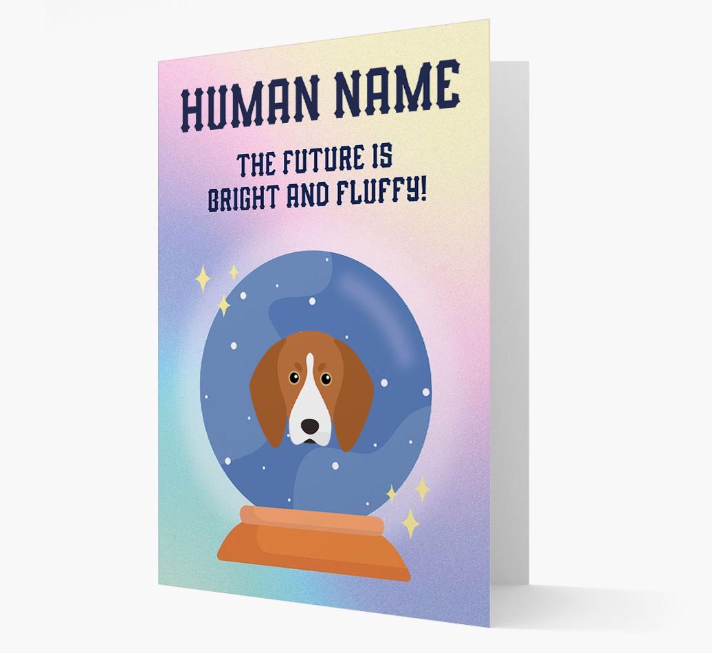 The Future Is Bright And Fluffy: Personalized {breedFullName} Card