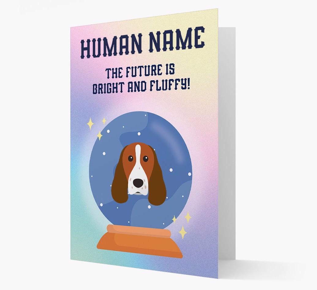 The Future Is Bright And Fluffy: Personalised {breedFullName} Card