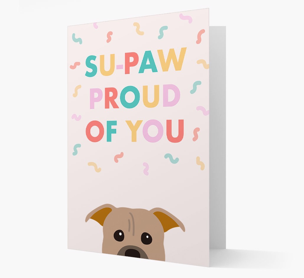 Su-paw Proud Of You: Personalised {breedFullName} Card