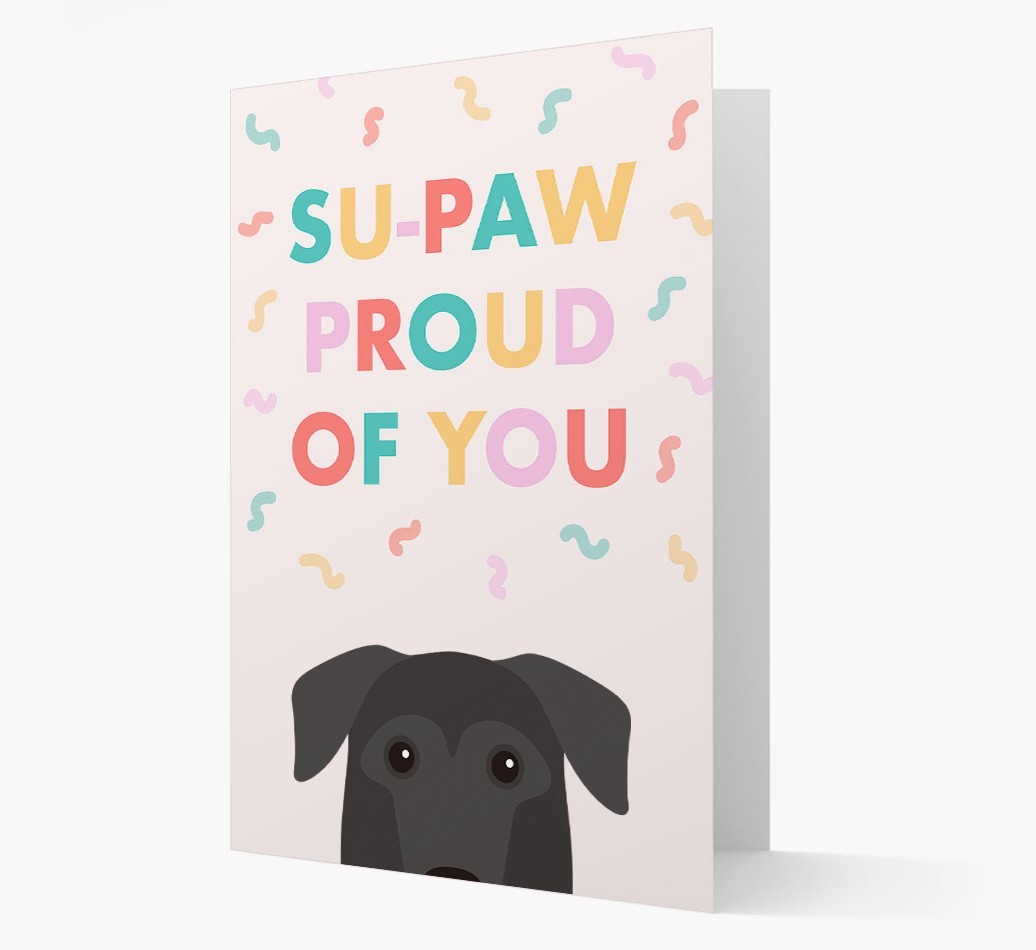 Su-paw Proud Of You: Personalised {breedFullName} Card