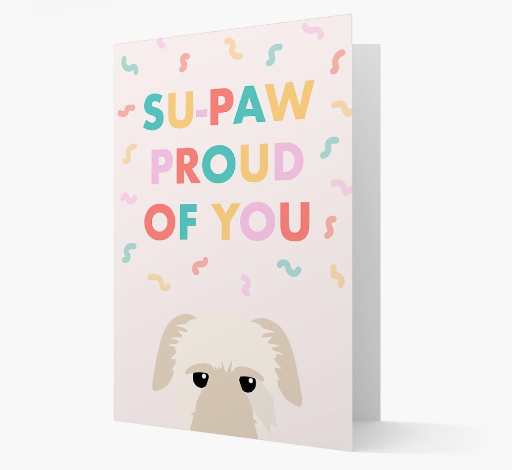Su-paw Proud Of You: Personalised {breedFullName} Card