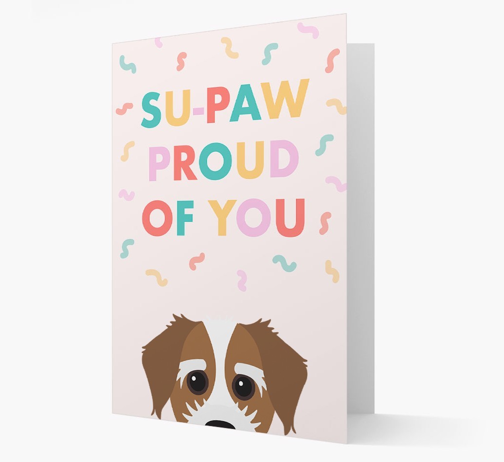 Su-paw Proud Of You: Personalized {breedFullName} Card