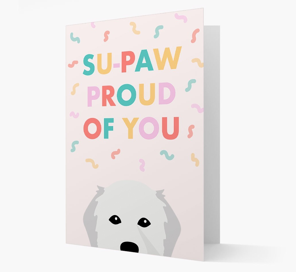 Su-paw Proud Of You: Personalized {breedFullName} Card