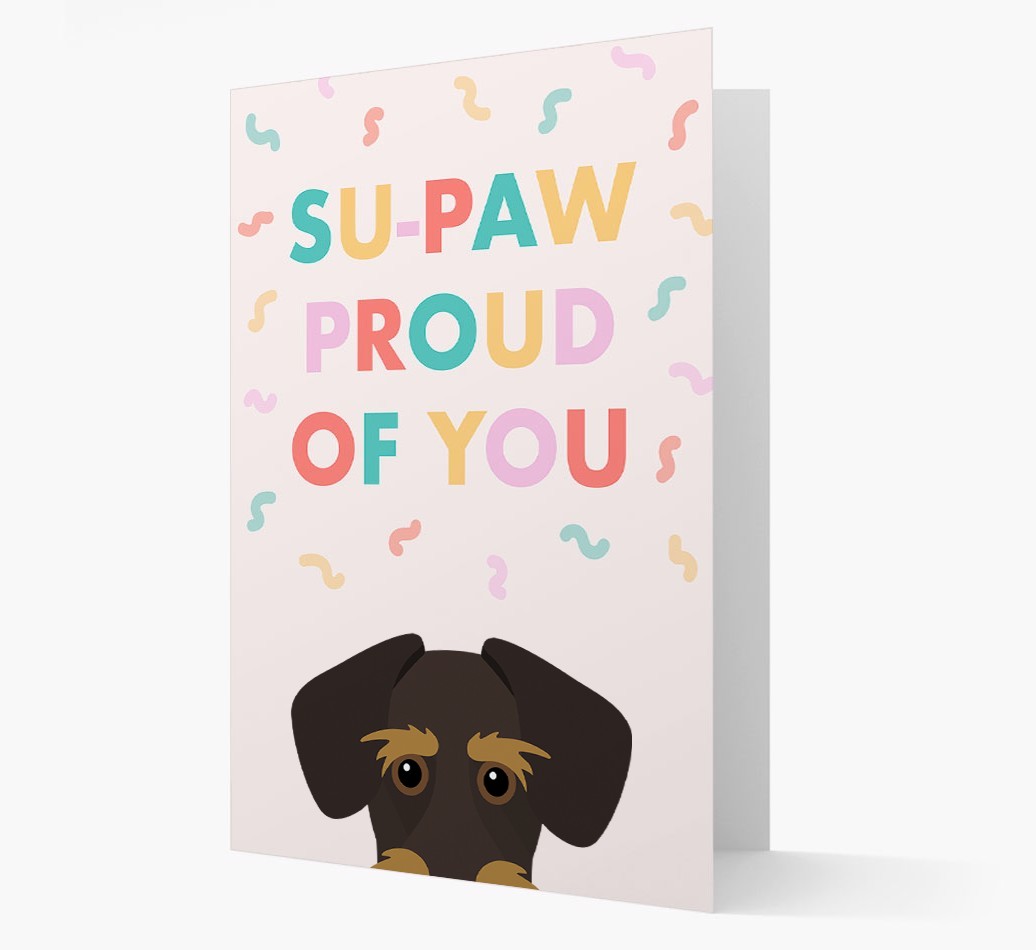 Su-paw Proud Of You: Personalised {breedFullName} Card