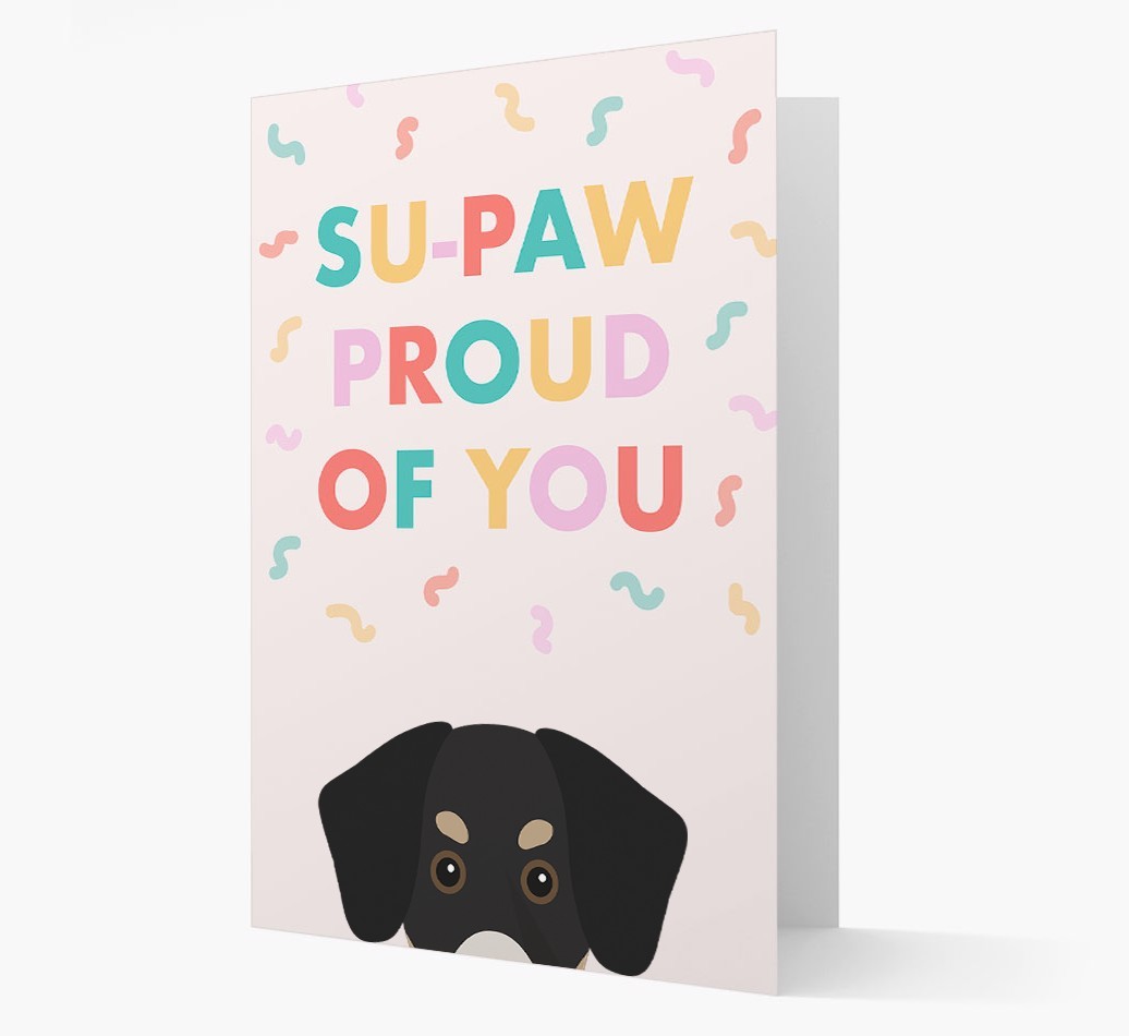 Su-paw Proud Of You: Personalized {breedFullName} Card