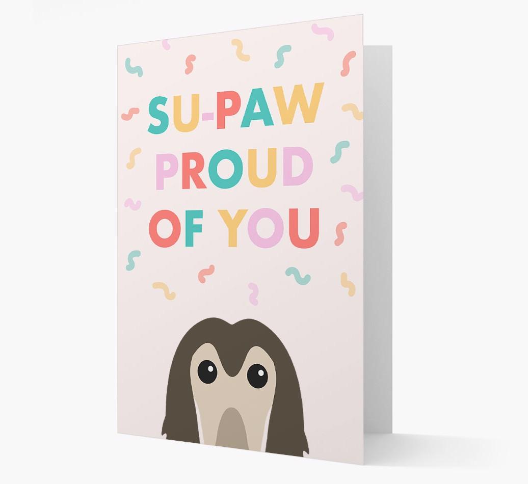 Su-paw Proud Of You: Personalized {breedFullName} Card
