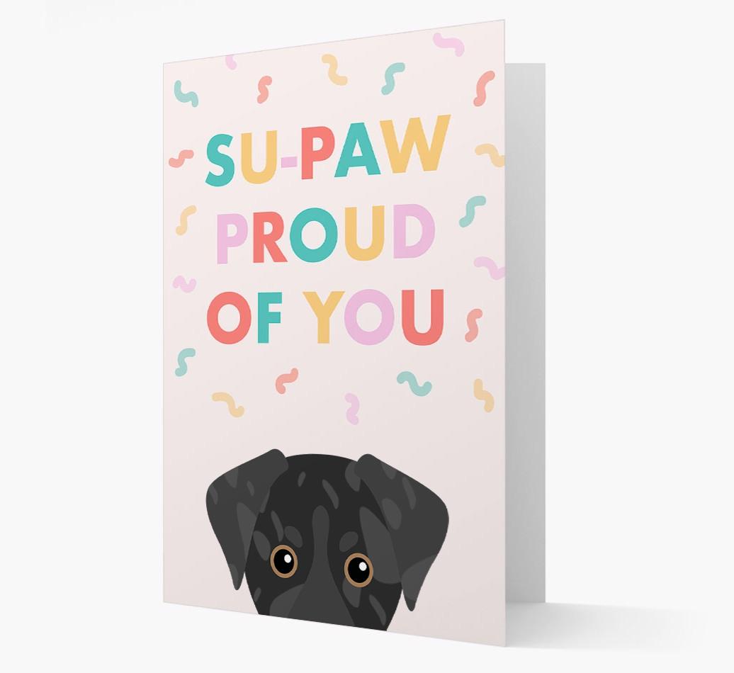 Su-paw Proud Of You: Personalized {breedFullName} Card