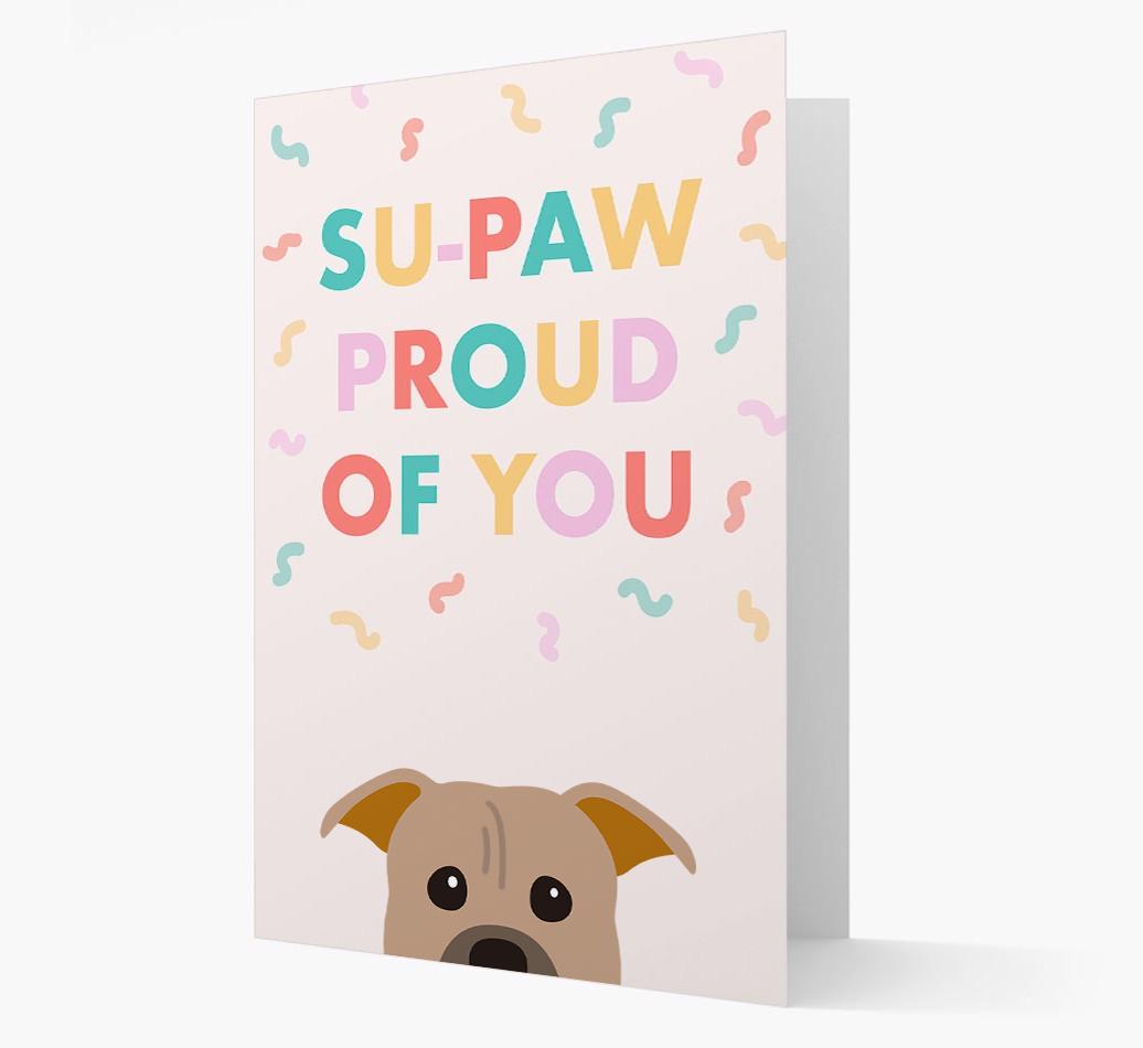 Su-paw Proud Of You: Personalized {breedFullName} Card