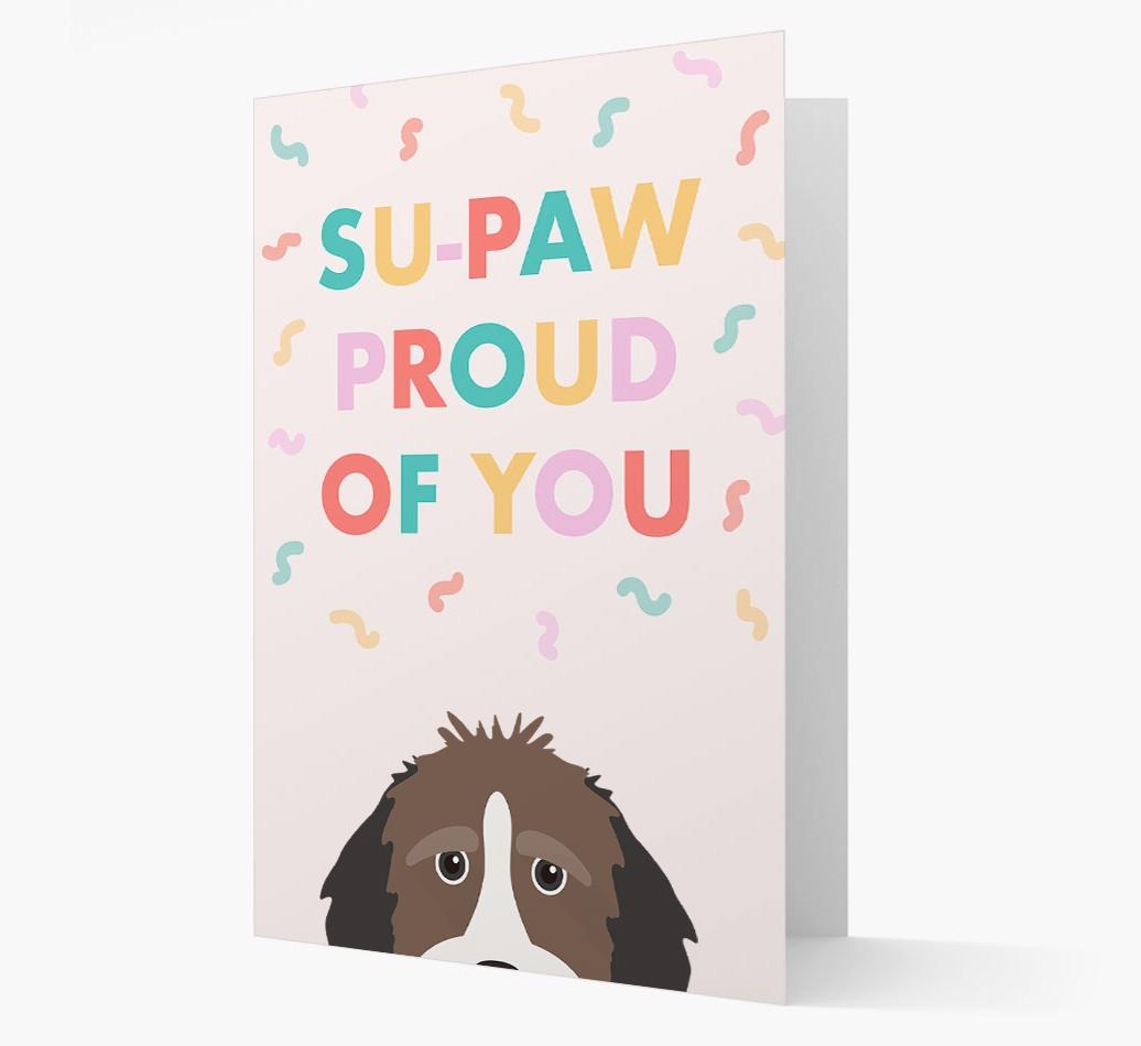 Su-paw Proud Of You: Personalized {breedFullName} Card