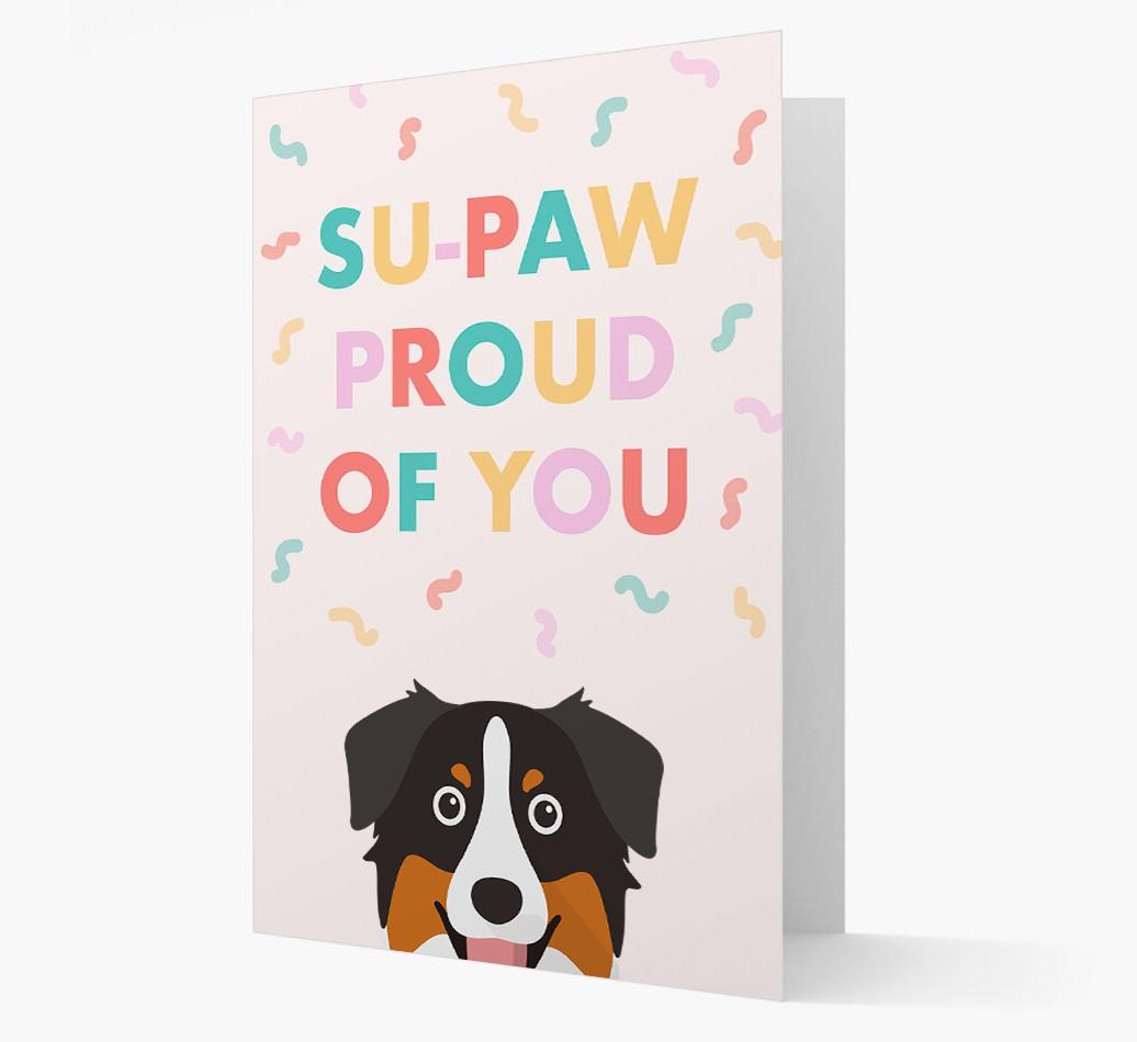 Su-paw Proud Of You: Personalized {breedFullName} Card