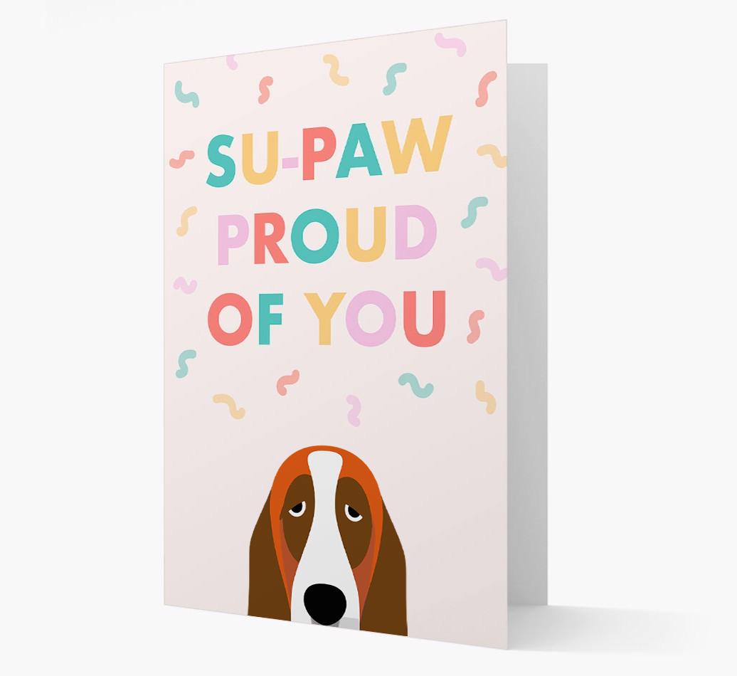 Su-paw Proud Of You: Personalized {breedFullName} Card