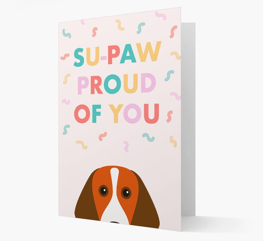 Su-paw Proud Of You: Personalized {breedFullName} Card