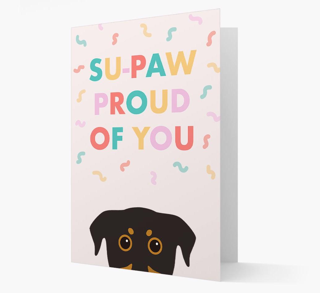 Su-paw Proud Of You: Personalized {breedFullName} Card