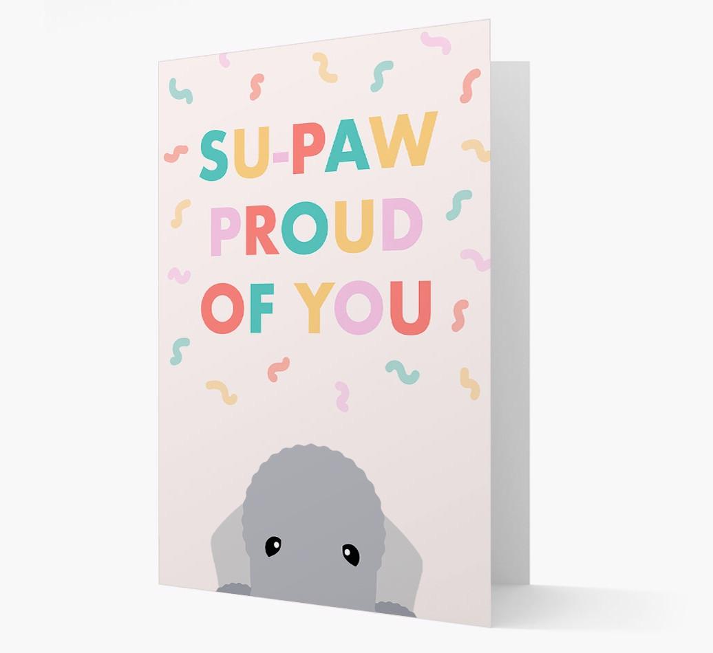 Su-paw Proud Of You: Personalized {breedFullName} Card