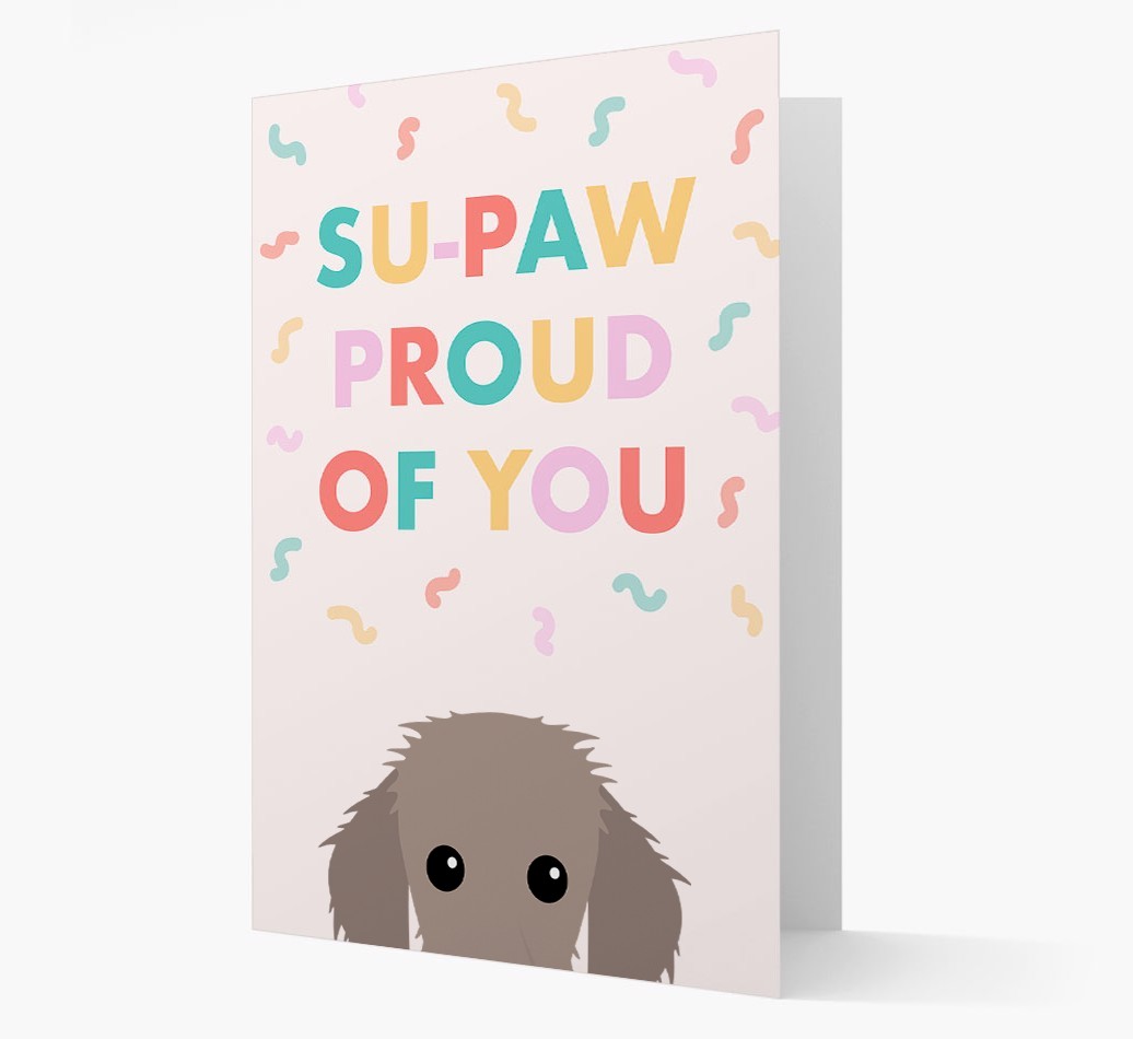 Su-paw Proud Of You: Personalized {breedFullName} Card