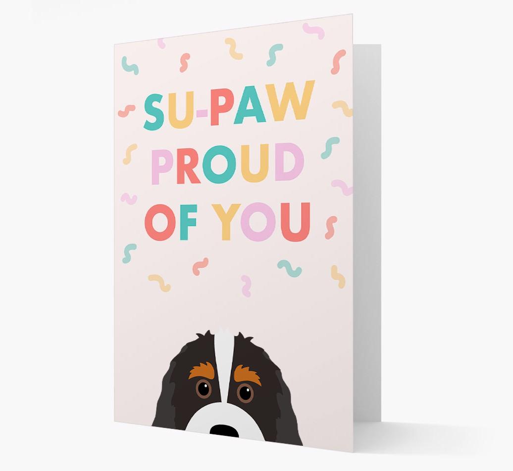 Su-paw Proud Of You: Personalized {breedFullName} Card