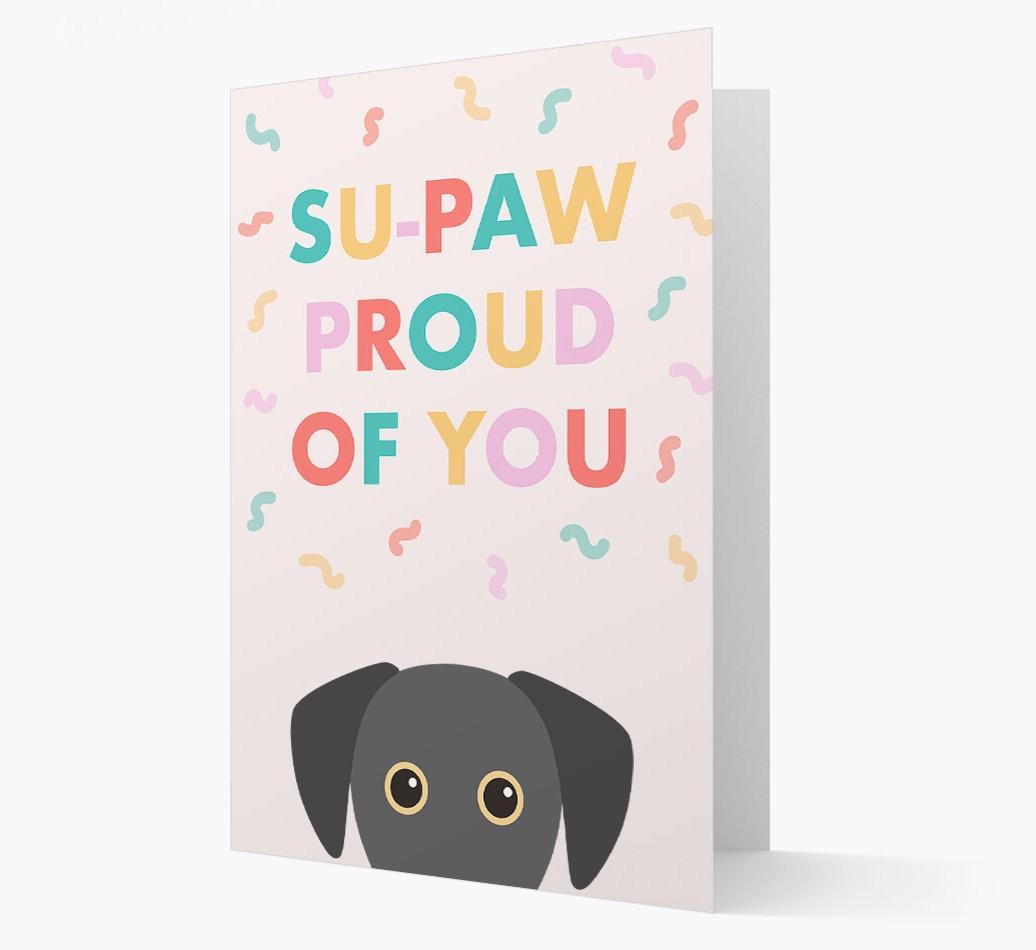 Su-paw Proud Of You: Personalized {breedFullName} Card