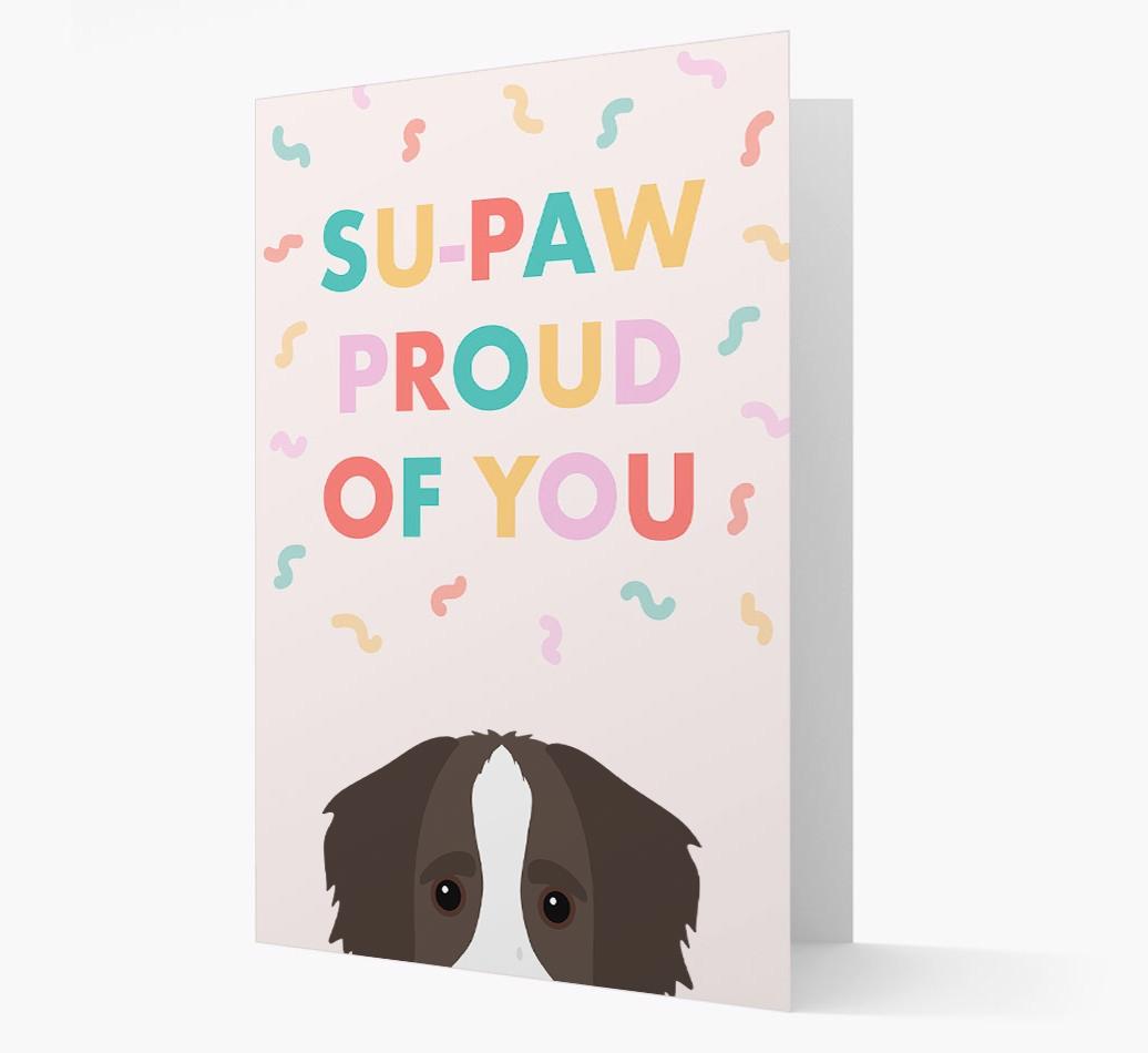Su-paw Proud Of You: Personalized {breedFullName} Card